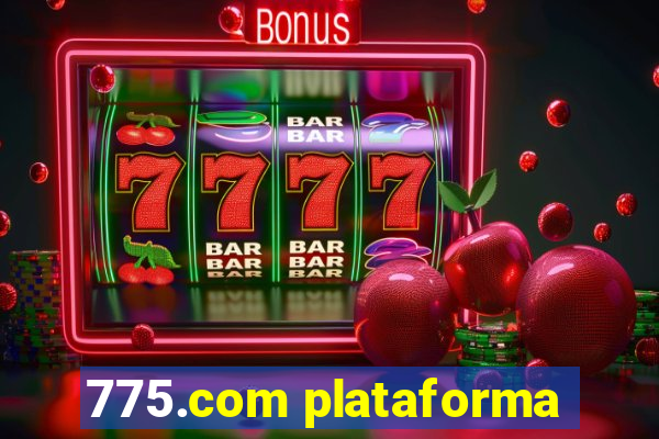 775.com plataforma